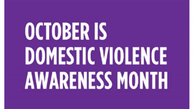 October is Domestic Violence Month - 2021 October is Domestic Violence Month - 2021